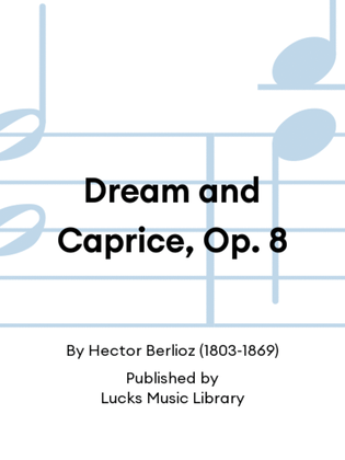 Book cover for Dream and Caprice, Op. 8