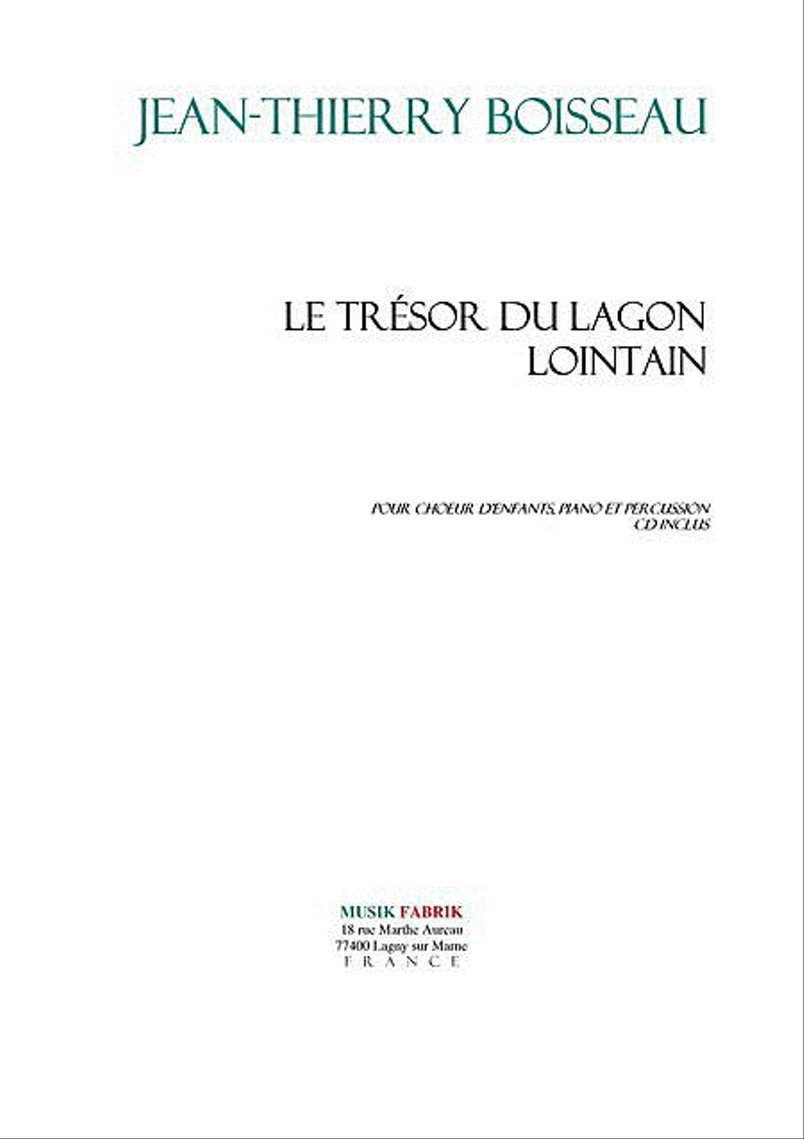 Le Tresor du Lagon Lointain, conte musicale Children's Choir scores gallery preview page 1