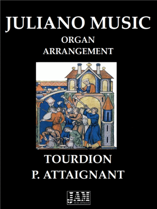 TOURDION (EASY ORGAN ARRANGEMENT) - P. ATTAIGNANT