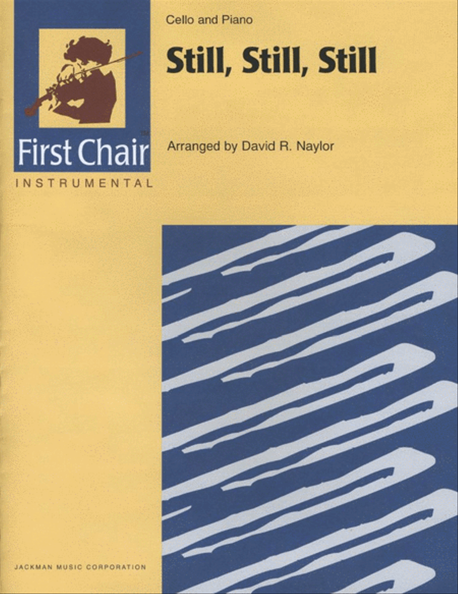 Still, Still, Still - Cello Solo - Naylor Piano scores gallery preview page 1