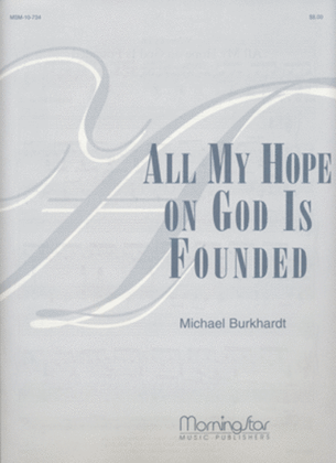 Book cover for All My Hope on God Is Founded