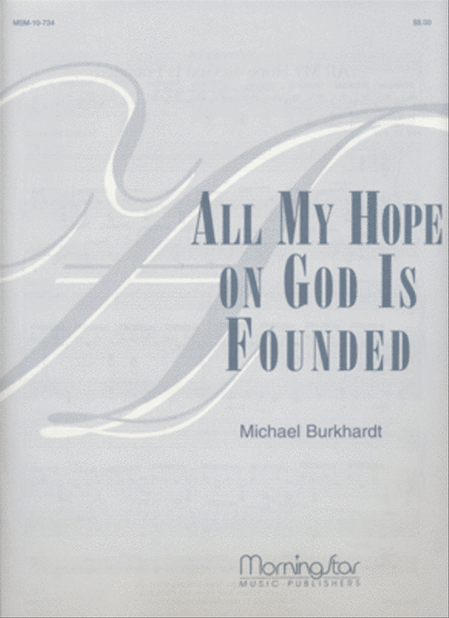 Book cover for All My Hope on God Is Founded