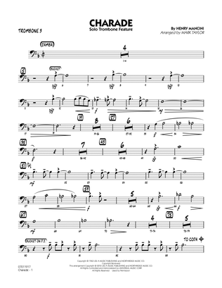 Charade (Solo Trombone Feature) - Trombone 3