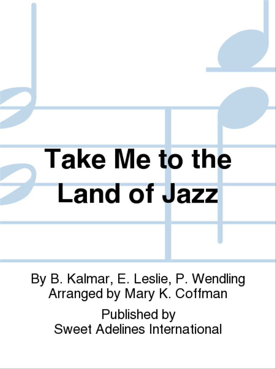 Take Me to the Land of Jazz A Cappella scores gallery preview page 1