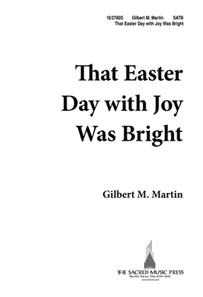 Book cover for That Easter Day With Joy Was Bright