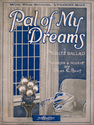Pal of My Dreams. Waltz Ballad