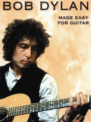 Book cover for Bob Dylan - Made Easy for Guitar