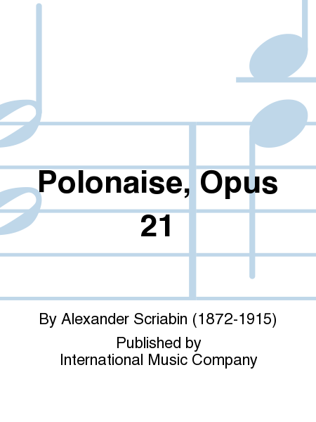 Polonaise, Op. 21
