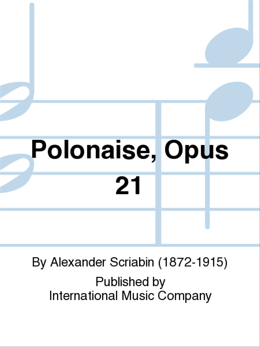 Polonaise, Opus 21 Piano Solo scores gallery preview page 1