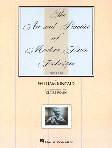 The Art and Practice of Modern Technique for Flute, Vol. 3