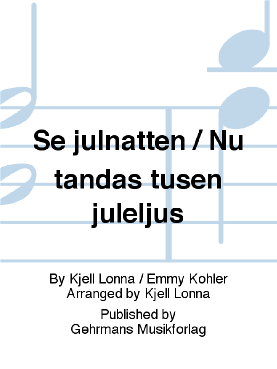 Se julnatten / Nu tandas tusen juleljus TTBB scores gallery preview page 1