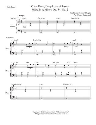 O The Deep, Deep Love of Jesus / Waltz in A minor, Op. 34. No. 2 (Solo Piano)