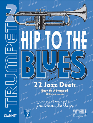 Book cover for Hip To The Blues * Book 2 with CD * Jazz Duets for Trumpet