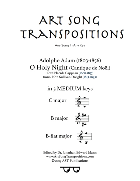 ADAM: O Holy night (in 3 medium keys: C, B, B-flat major)