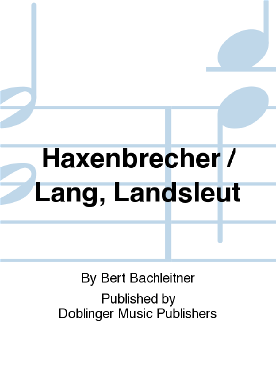 HAXENBRECHER / LANG, LANDSLEUT School and Community scores gallery preview page 1