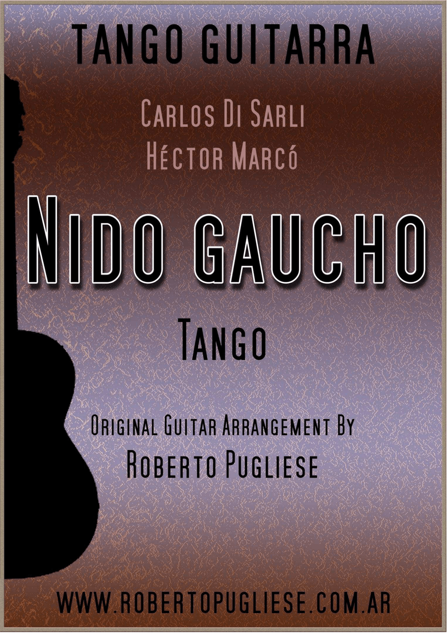 Nido gaucho - Tango (Di Sarli - Marcò) for guitar Classical Guitar scores gallery preview page 1