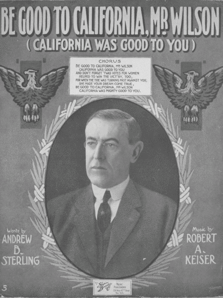 Be Good to California, Mr. Wilson (California was Good to You)