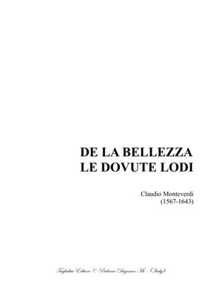 Book cover for DE LA BELLEZZA LE DOVUTE LODI - C. Monteverdi - For SSB Choir (or STB) and Trio String