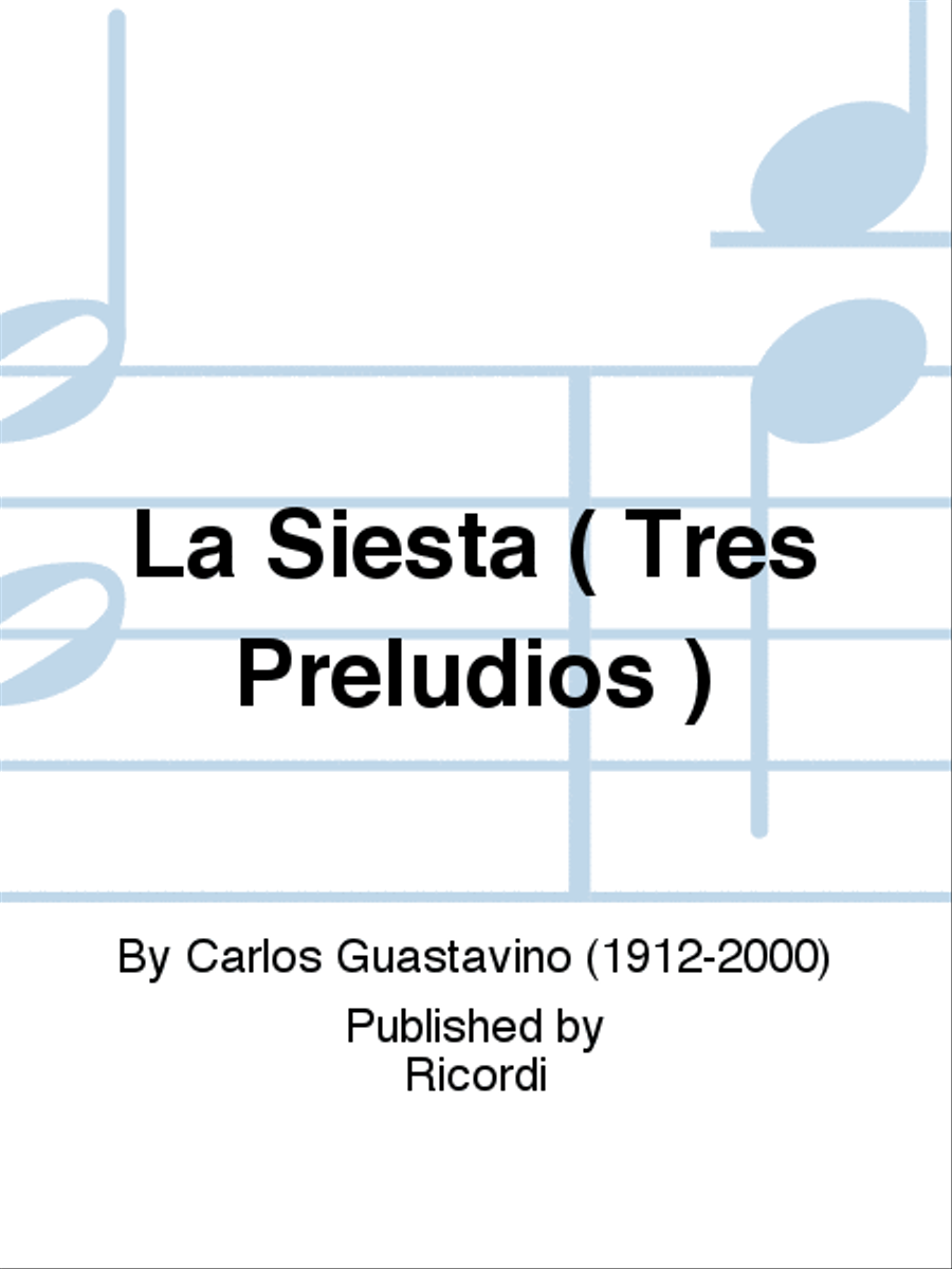 La Siesta ( Tres Preludios ) School and Community scores gallery preview page 1