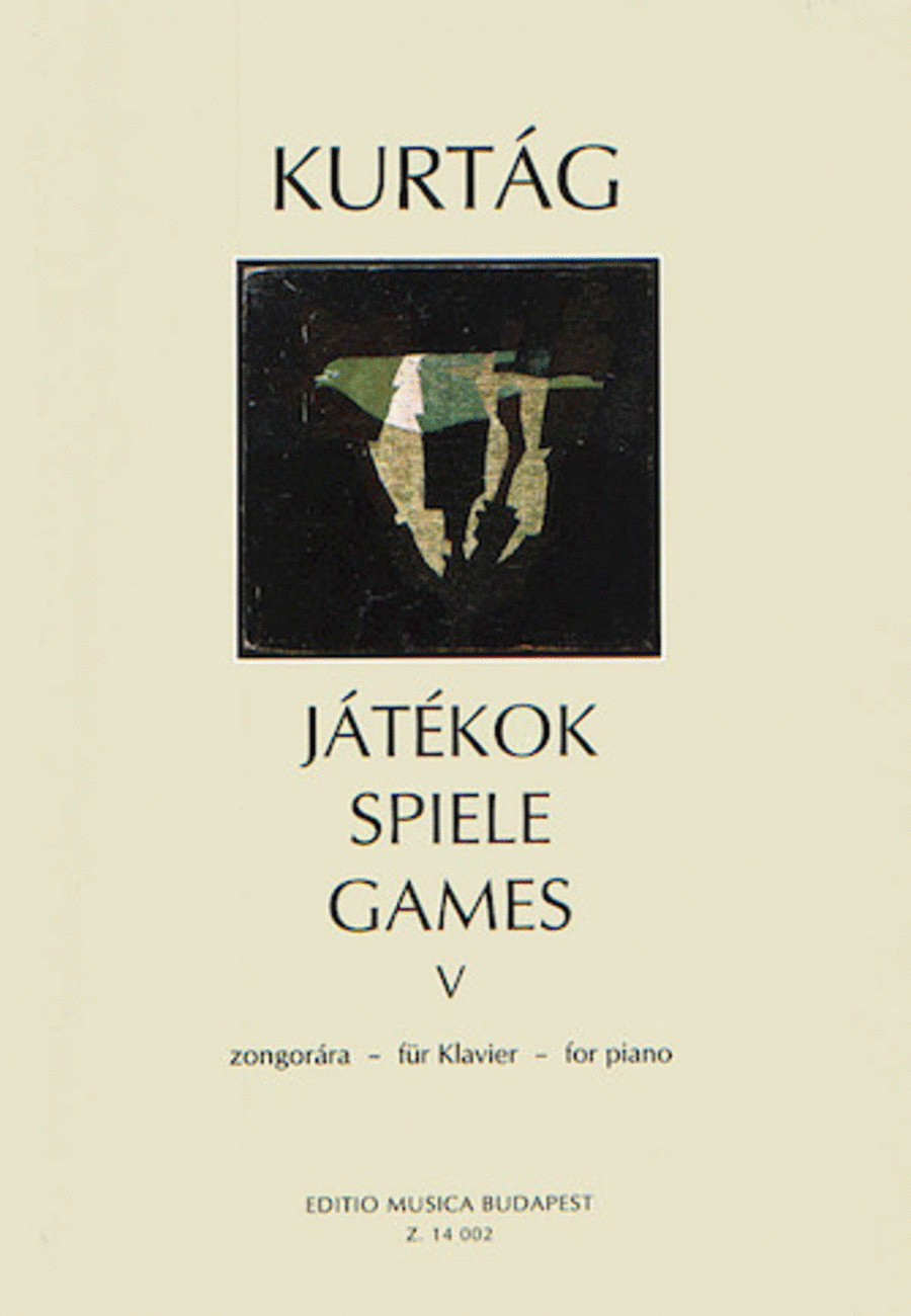 Games for Piano – Volume 5 by Gyorgy Kurtag Piano Solo - Sheet Music