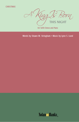 A King Is Born This Night - SATB