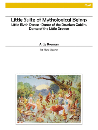 Little Suite of Mythological Beings for Flute Quartet