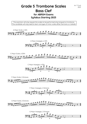 Trombone Scales (bass clef) Grade 5. For the new ABRSM Syllabus from 2023.