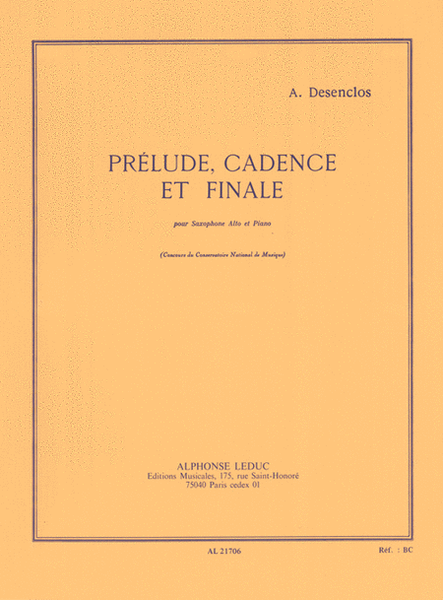 Prelude, Cadence et Finale