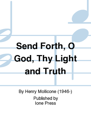 Book cover for Send Forth, O God, Thy Light and Truth
