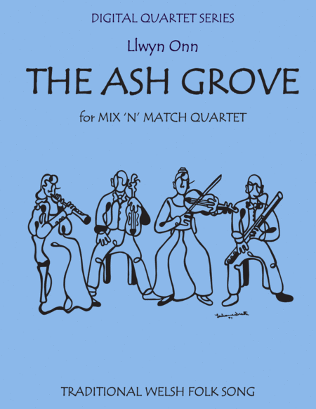 The Ash Grove for Wind Quartet (or Clarinet Quartet) (or Double Reed Quartet) plus optional Piano Pa image number null