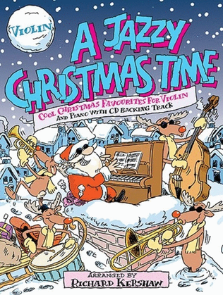 Book cover for A Jazzy Christmas Time Violin Book/CD