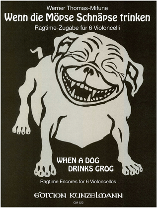 Book cover for Wenn die Möpse Schnäpse trinken (When the pugs drink schnapps)
