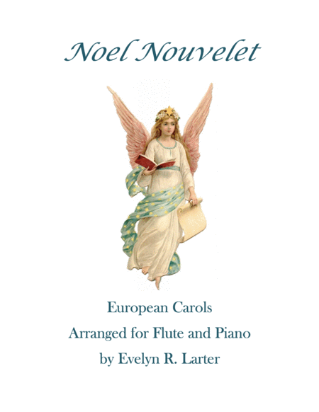 Noel Nouvelet: European Carols for Flute and Piano image number null