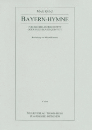 Bayern-Hymne fur Blechblaserquartett / -quintett