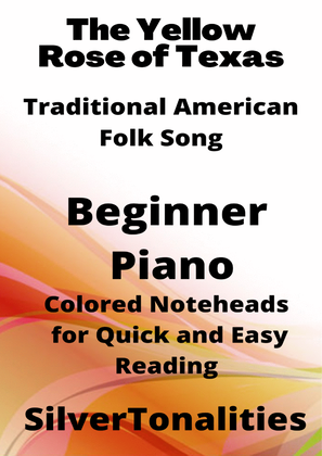 The Yellow Rose of Texas Beginner Piano Sheet Music with Colored Notation