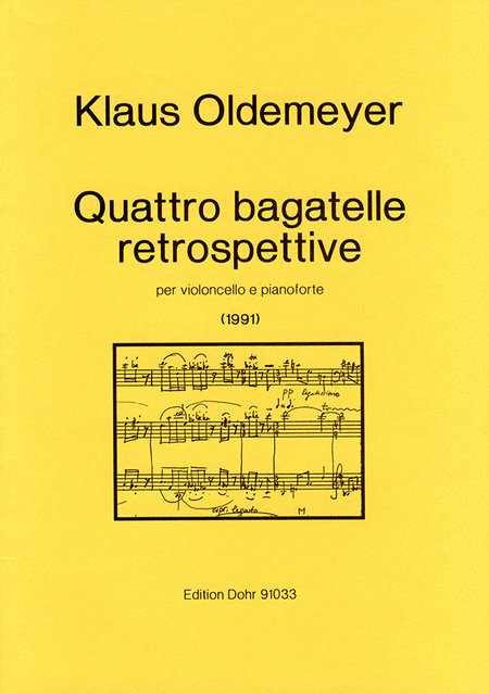 Quattro bagatelle retrospettive per violoncello e pianoforte (1991)