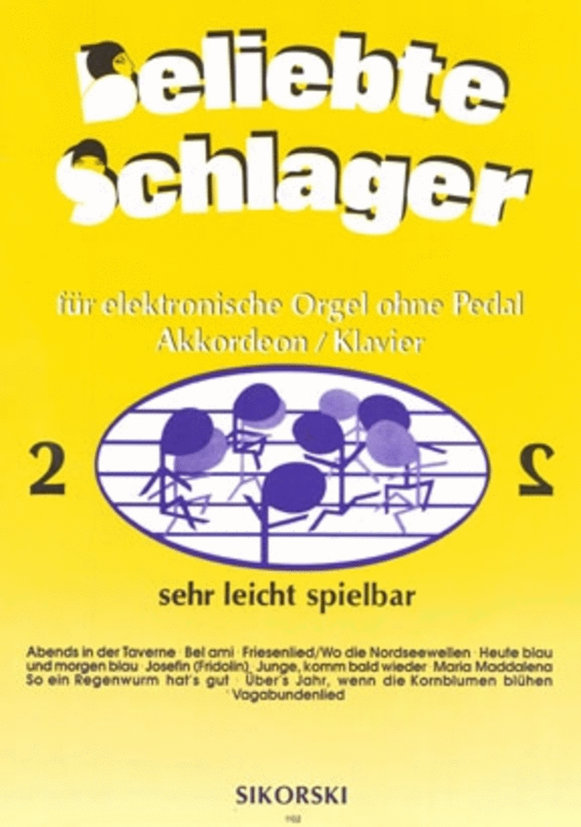 Beliebte Schlager Fur Elektronische Orgel Ohne Pedal, Akkordeon Oder Klavier -heft 2-