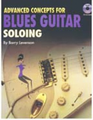Book cover for Advanced Concepts for Blues Guitar Soloing