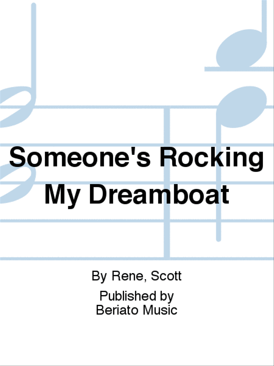 Someone's Rocking My Dreamboat Piano, Vocal, Guitar scores gallery preview page 1