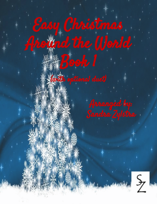 Easy Christmas Around The World -Book 1 (elementary piano with optional duet)