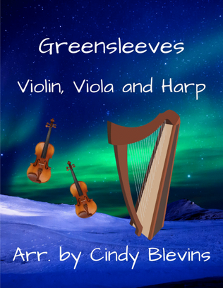 Greensleeves, for Violin, Viola and Harp