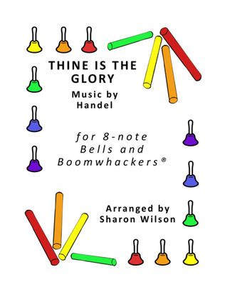 Thine Is the Glory for 8-note Bells and Boomwhackers® (with Black and White Notes)