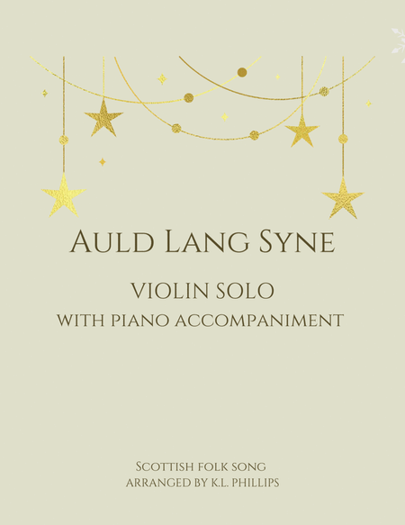Auld Lang Syne - Violin Solo with Piano Accompaniment image number null