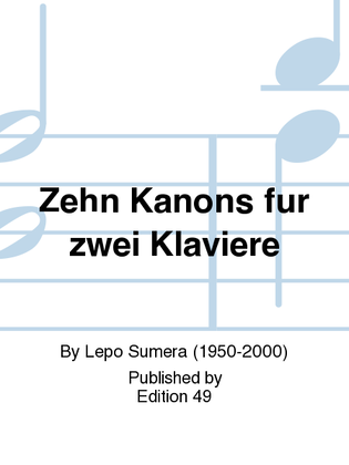 Book cover for Zehn Kanons fur zwei Klaviere