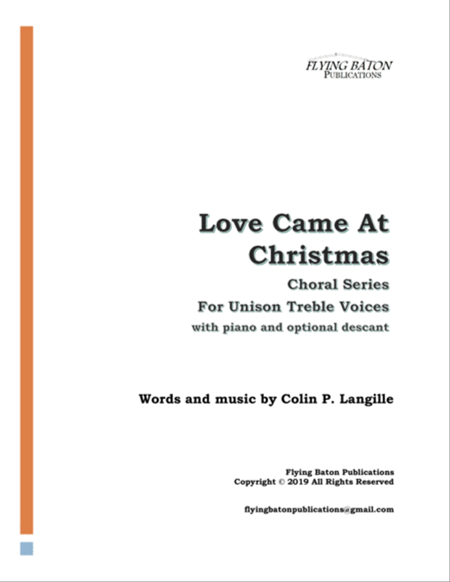 Love Came At Christmas Unison Choir scores gallery preview page 1
