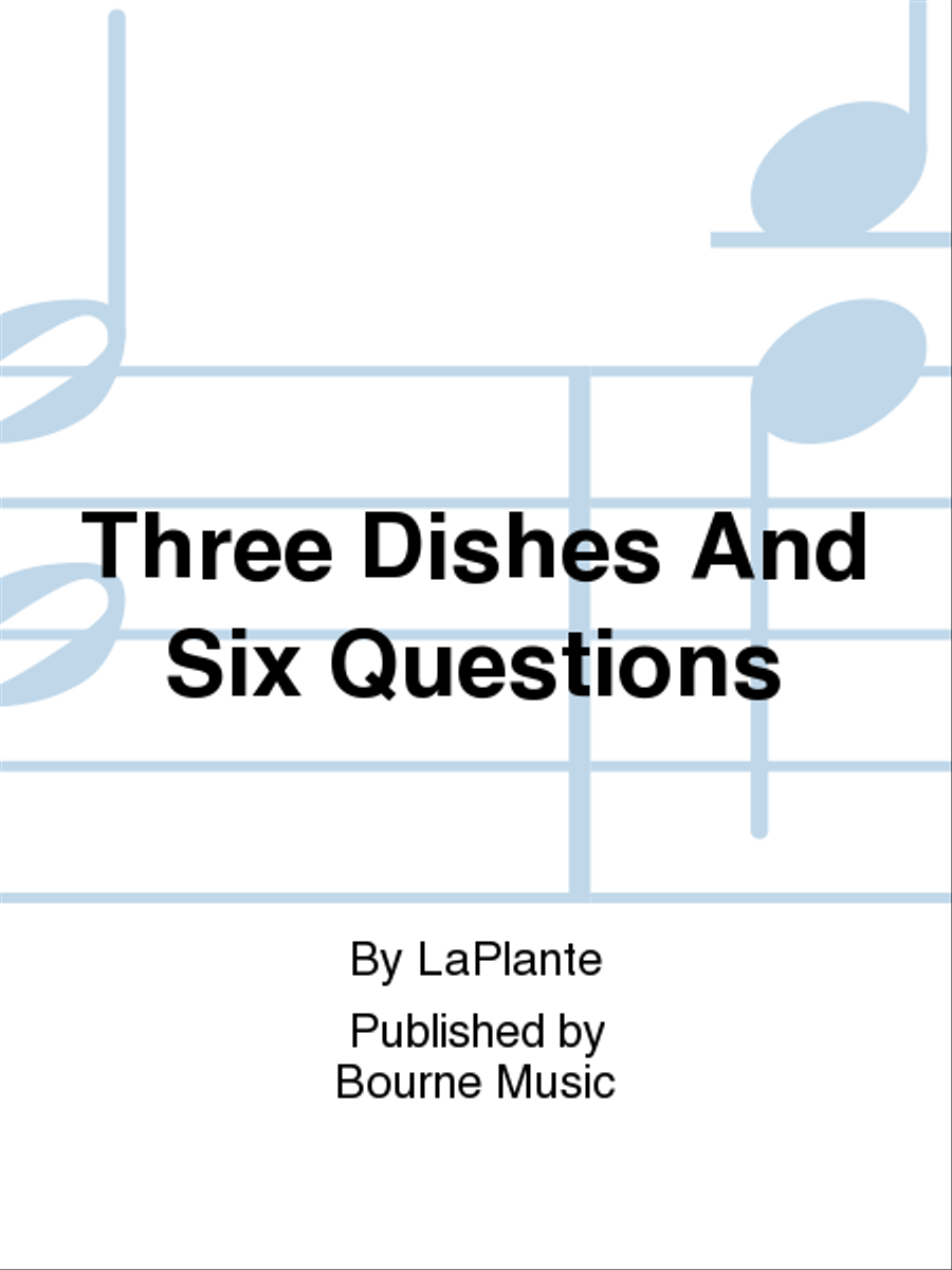 Three Dishes And Six Questions 4-Part scores gallery preview page 1