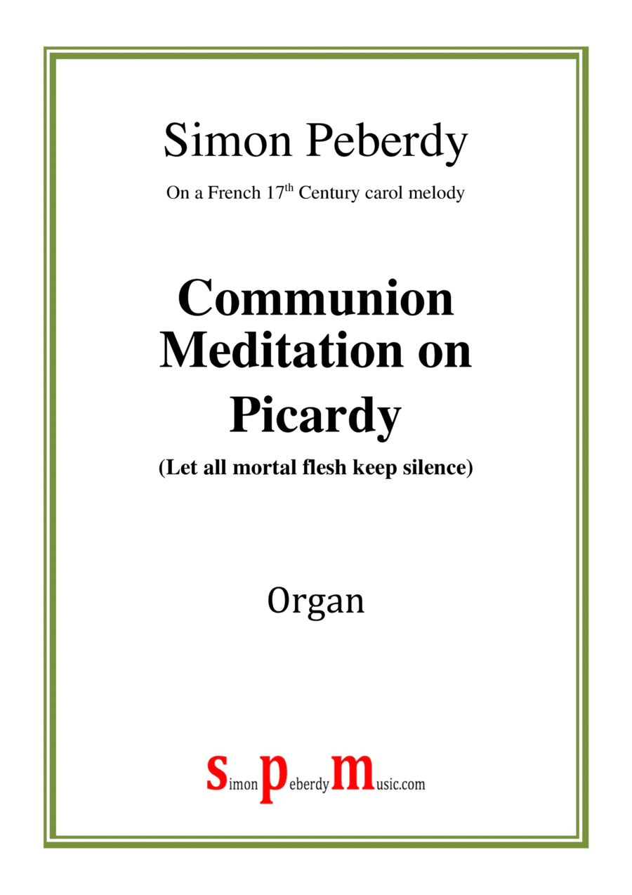 Organ Meditation on Picardy (Let all mortal flesh keep silence) Organ Solo scores gallery preview page 1