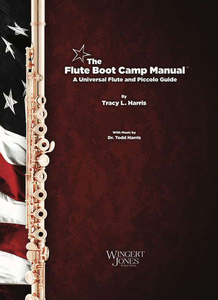 The Flute Boot Camp Manual