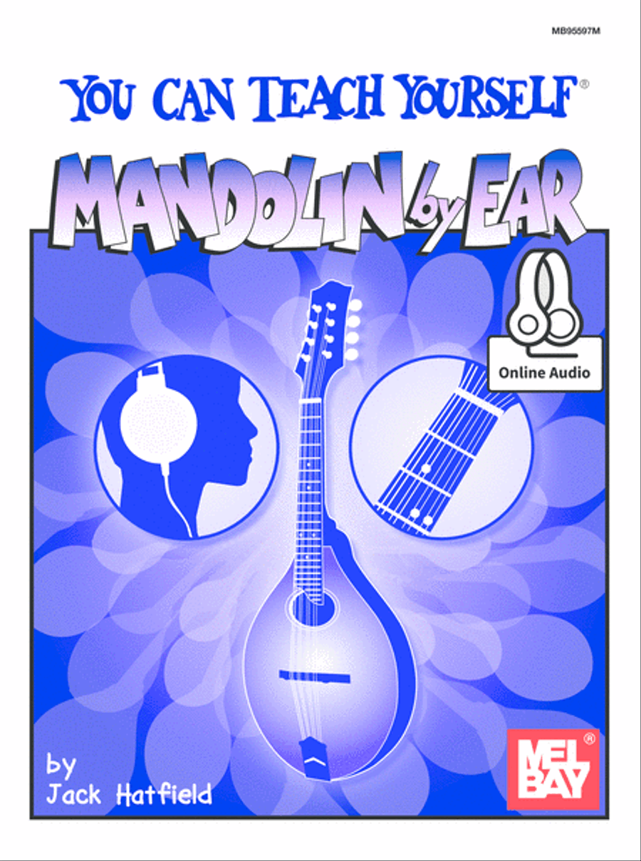 You Can Teach Yourself Mandolin By Ear