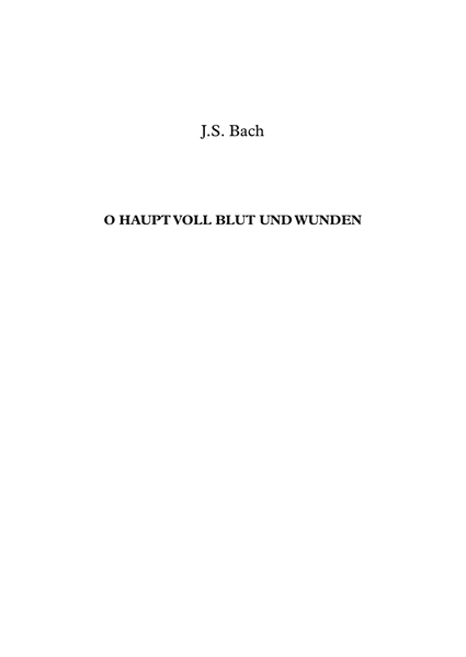O Haupt voll Blutt und Wunden - J.S. Bach image number null